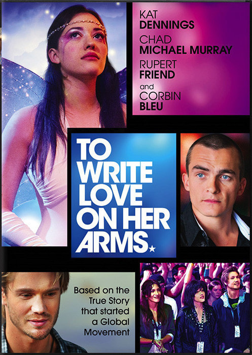 Poster for To Write Love On Her Arms